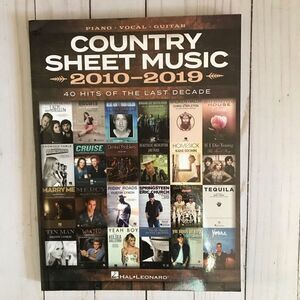 Country Sheet Music 2010-2019 40 hits of the last decade Piano Vocal Guitar